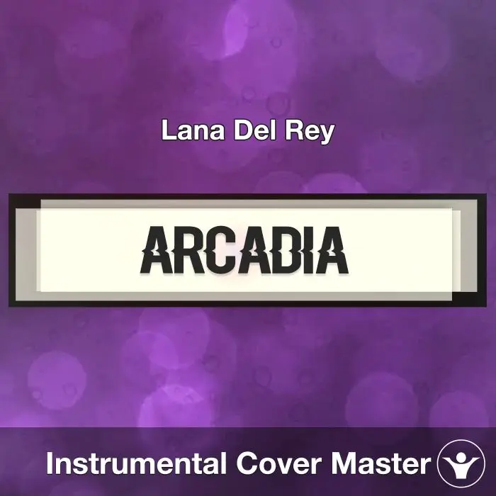 Arcadia - Lana Del Rey - Instrumental CoverInstrumental Covers