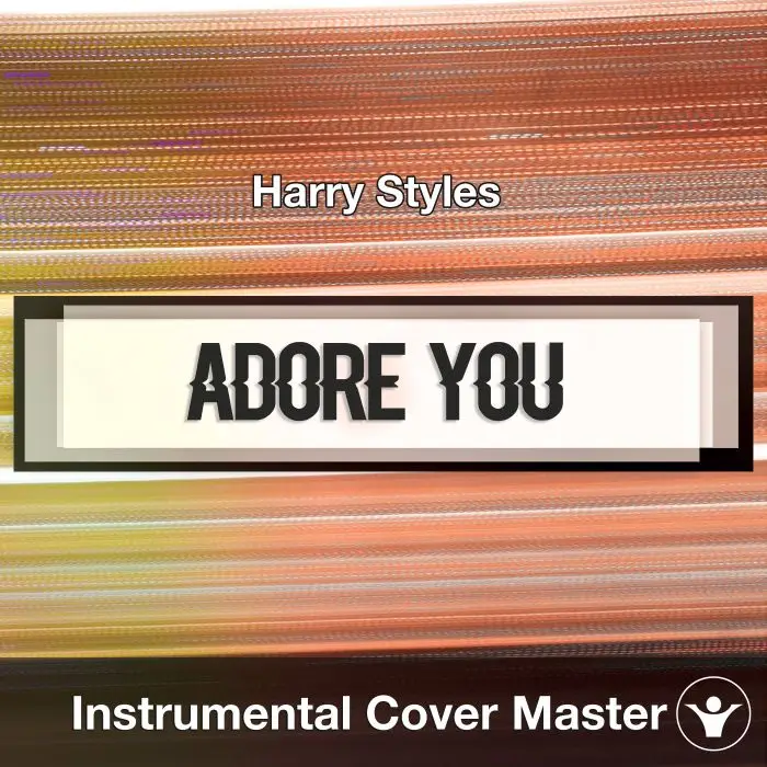 Harry Styles - Adore You (Instrumental Cover)Instrumental Covers