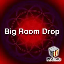 Big Room House DropFL Studio Templates