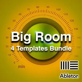 Ableton Big Room BundleAbleton Templates, Bundles