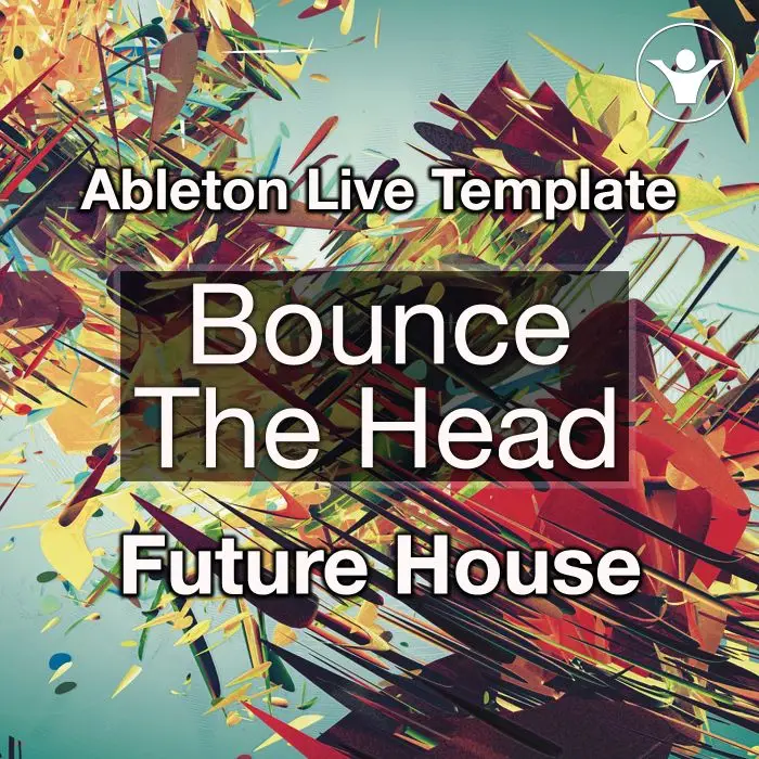 Bounce The HeadAbleton Templates