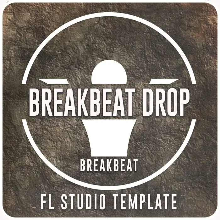Breaks Breakbeat Drop - Fl Studio 20.9 TemplateFL Studio Templates