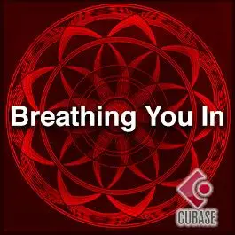 Breathing You InCubase Templates