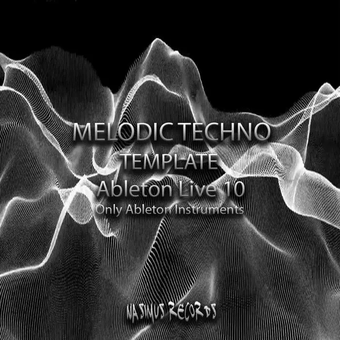 Melodic Techno Ableton TemplateAbleton Templates