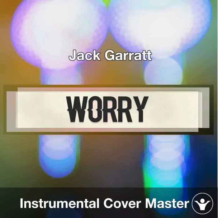 Jack Garratt - Worry (Instrumental Cover)Instrumental Covers