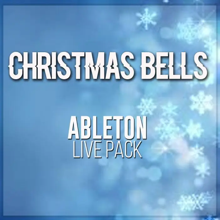 Christmas Bells Ableton Live RackAbleton Racks