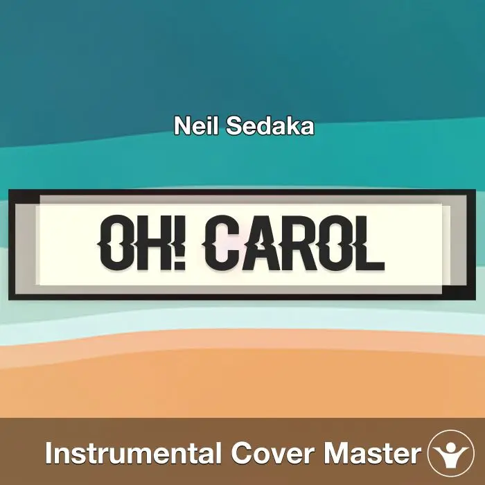 Oh! Carol - Neil Sedaka - Instrumental CoverInstrumental Covers