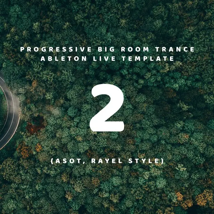 Progressive Trance Ableton Live Template 2 (ASOT,Rayel Style)Ableton Templates