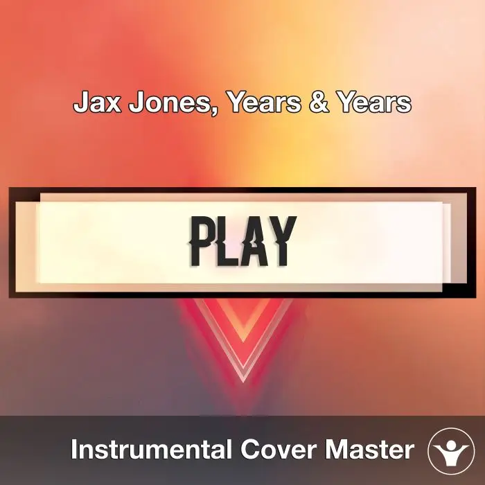 Jax Jones, Years & Years - Play (Instrumental Cover)Instrumental Covers