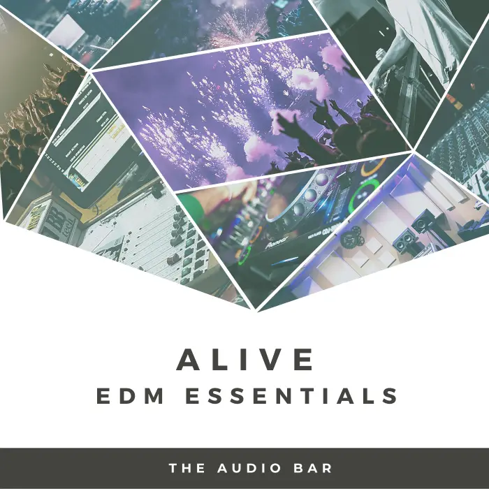 Alive EDM EssentialsSample Packs