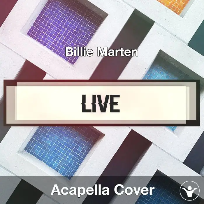 Live (Billie Marten) - Acapella CoverAcapella Covers