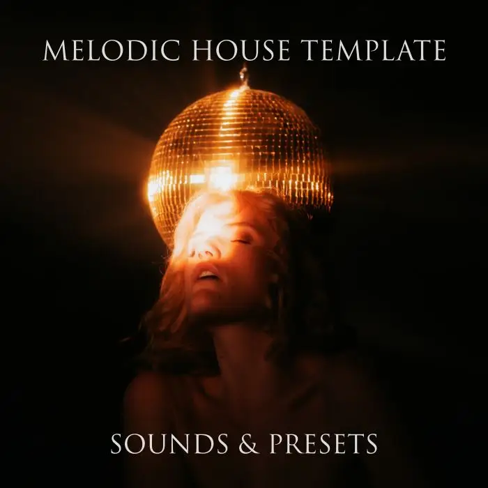 Melodic House Template (Preset & Samples) FL Studio 20.9 TemplateFL Studio Templates
