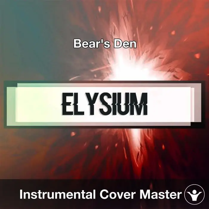 Bear's Den - Elysium (Instrumental Cover)Instrumental Covers