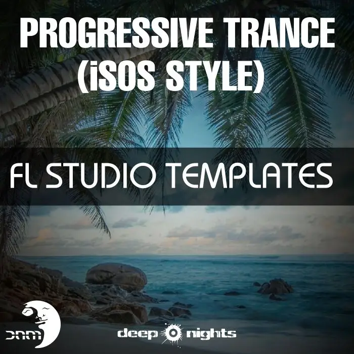 Progressive Trance (In Search of Sunrise Tiesto - Fl Studio TemplateFL Studio Templates