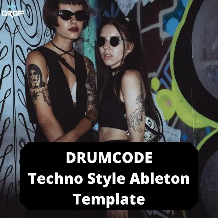 DRUMCODE Hard Techno Style Ableton TemplateAbleton Templates