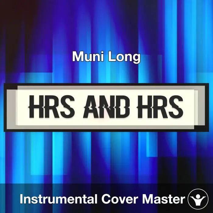 Hrs and Hrs - Muni Long - Instrumental CoverInstrumental Covers