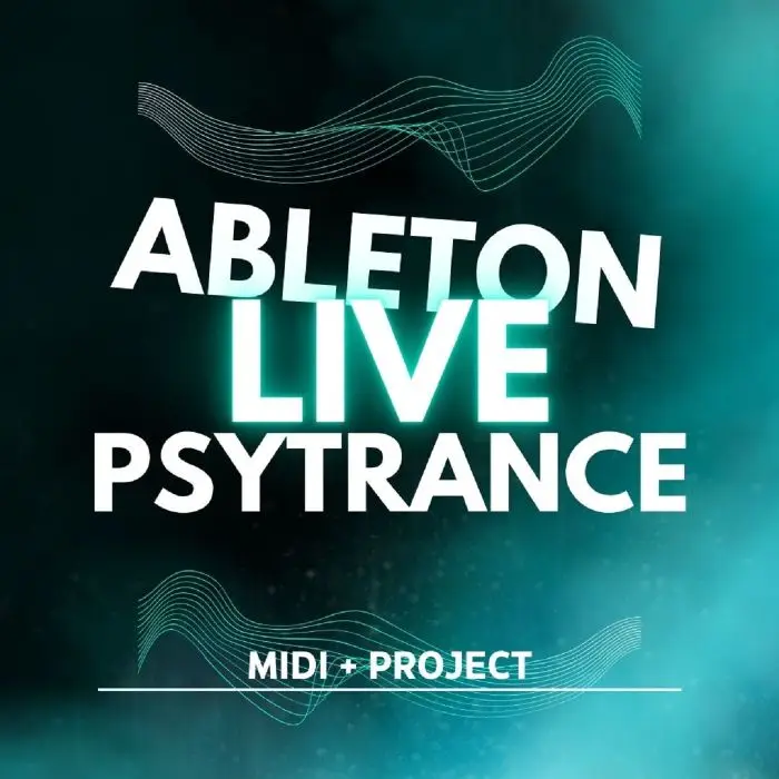 Ableton Live - Psytrance StarterAbleton Templates (Stock Plugins), Ableton Templates, MIDI FIles
