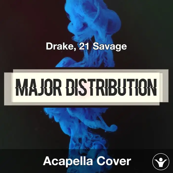 Major Distribution - Drake, 21 Savage - Instrumental CoverInstrumental Covers