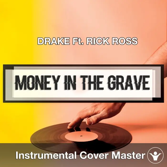 DRAKE Ft. RICK ROSS - Money In The Grave (Instrumental Cover)Instrumental Covers