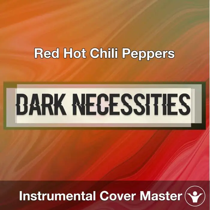 Red Hot Chili Peppers - Dark Necessities (Instrumental Cover)Instrumental Covers