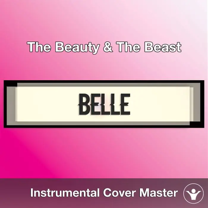 Belle (Beaty & The Beast) (Instrumental Cover)Instrumental Covers