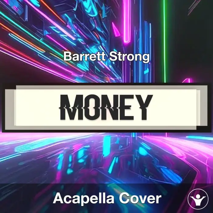 Money - Barrett Strong - Acapella CoverAcapella Covers