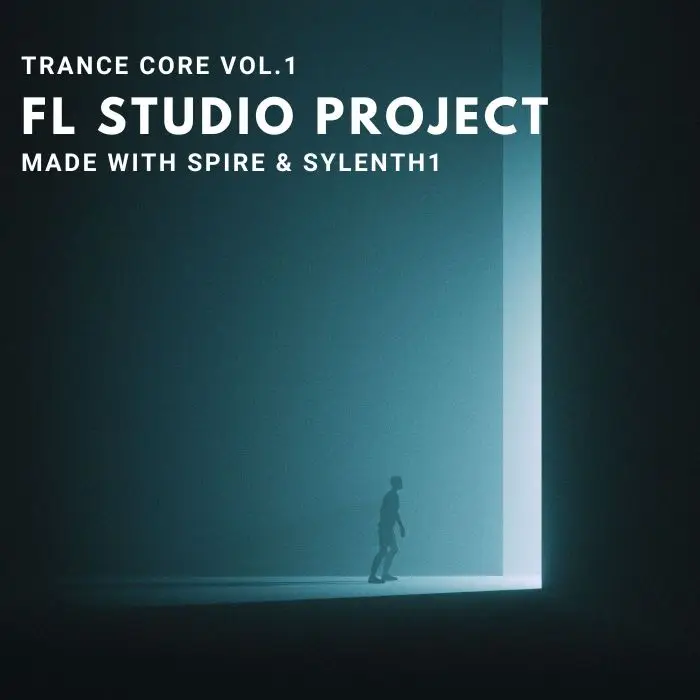 Trance Core Vol 1 (FL Studio Template)FL Studio Templates