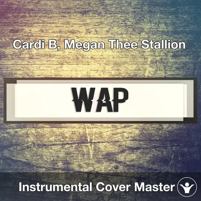 Cardi B, Megan Thee Stallion - WAP (Instrumental Cover)Instrumental Covers