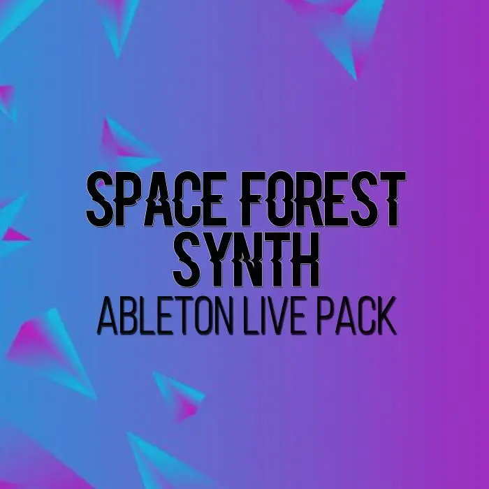 AfroDJMac Space Forest Synth Project Ableton Live PackAbleton Packs