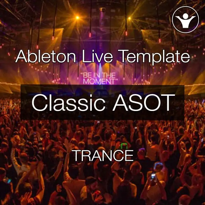Ableton Template - Classic ASOT TranceAbleton Templates