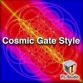 Cosmic Gate StyleFL Studio Templates