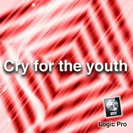 Cry for the youthLogic Pro Templates