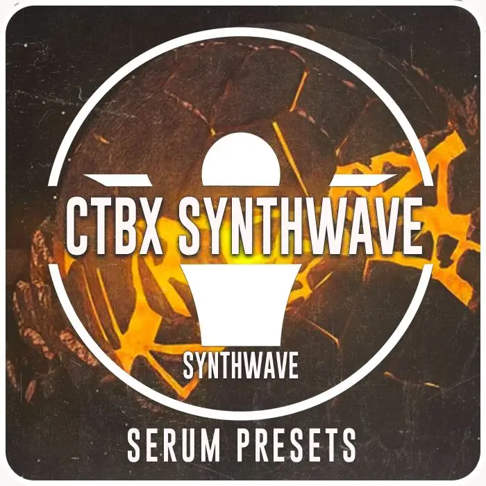 CTBX Synthwave Serum PresetsSerum Presets