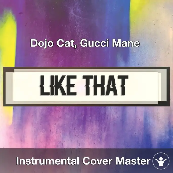 Dojo Cat, Gucci Mane - Like That (Instrumental Cover)Instrumental Covers