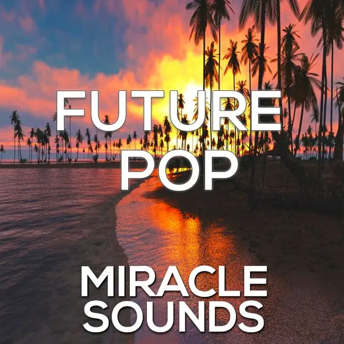 Miracle Sounds Future PopMIDI FIles