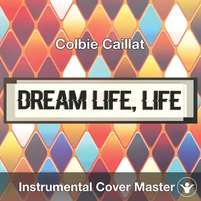 Colbie Caillat - Dream Life, Life (Instrumental Cover)Instrumental Covers