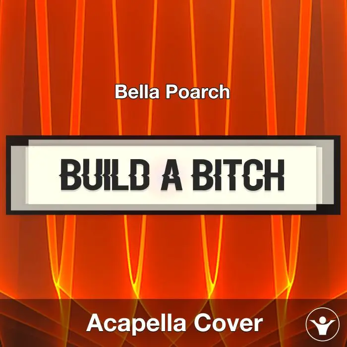 Build A Bitch - Bella Poarch - Acapella CoverAcapella Covers