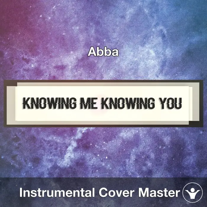 Knowing Me Knowing You (Abba) - Instrumental CoverInstrumental Covers