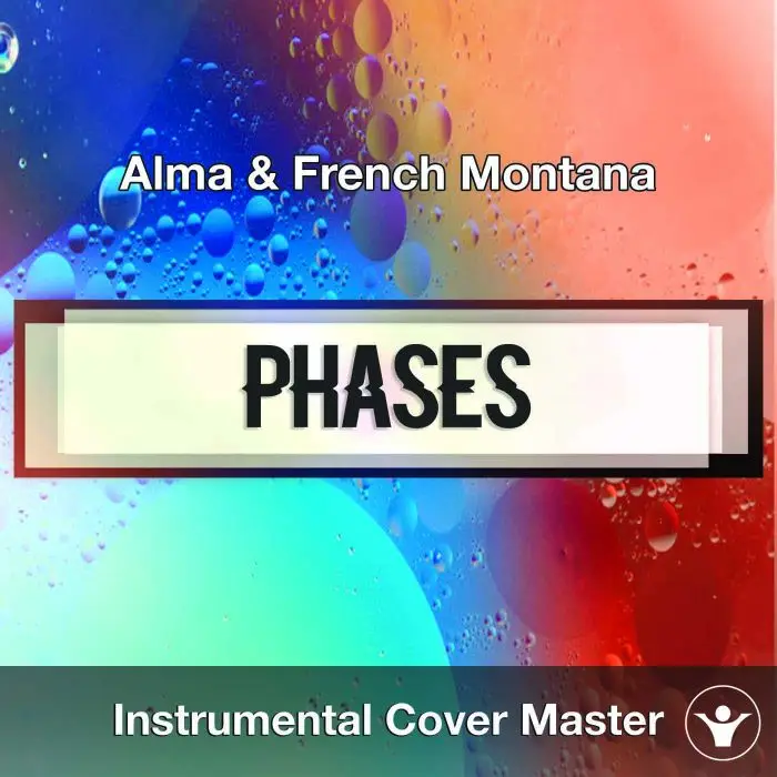 Alma & French Montana - Phases (Instrumental Cover)Instrumental Covers