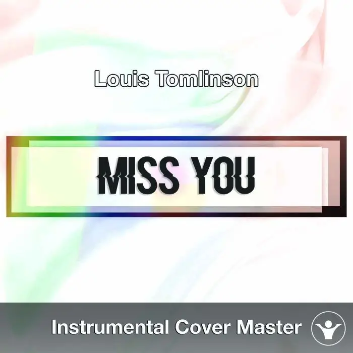 Louis Tomlinson - Miss You (Instrumental Cover)Instrumental Covers