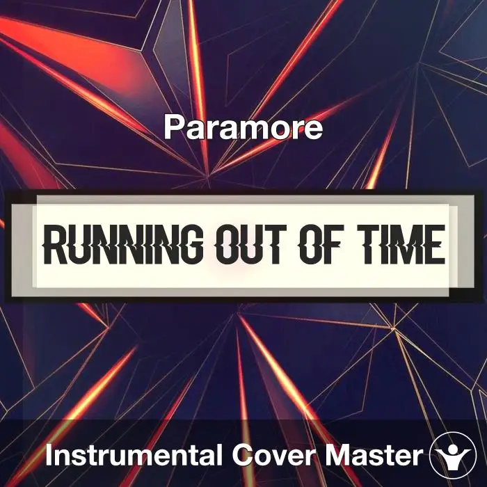 Running Out Of Time - Paramore - Instrumental CoverInstrumental Covers