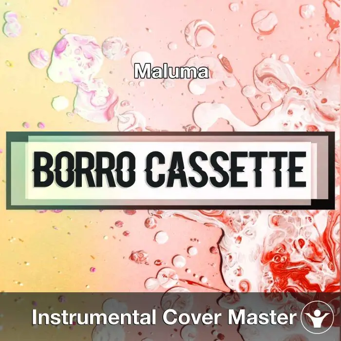 Maluma - Borro Cassette (Instrumental Cover)Instrumental Covers