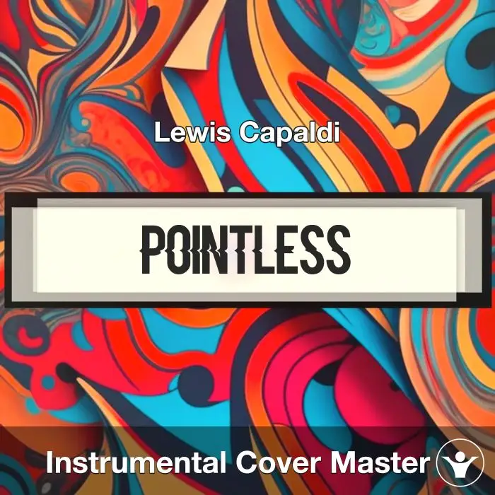 Pointless - Lewis Capaldi - Instrumental CoverInstrumental Covers