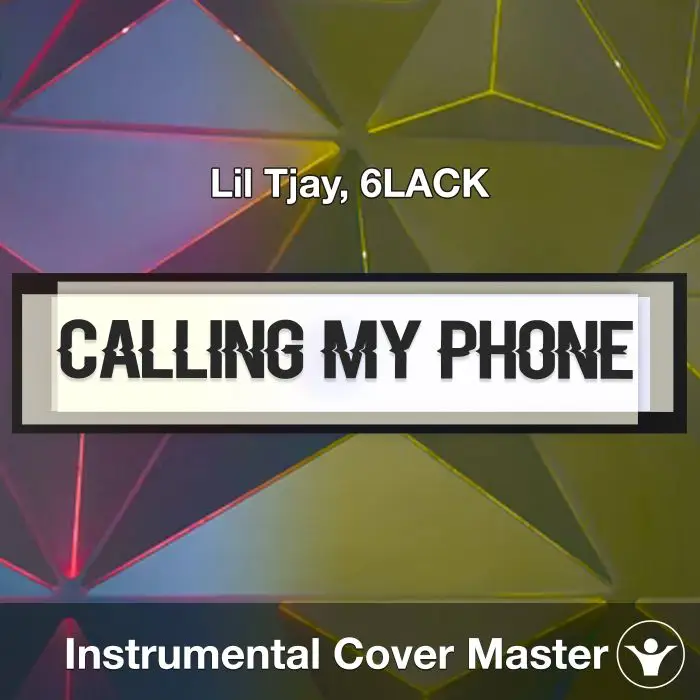 Calling My Phone (Lil Tjay, 6LACK) - Instrumental CoverInstrumental Covers