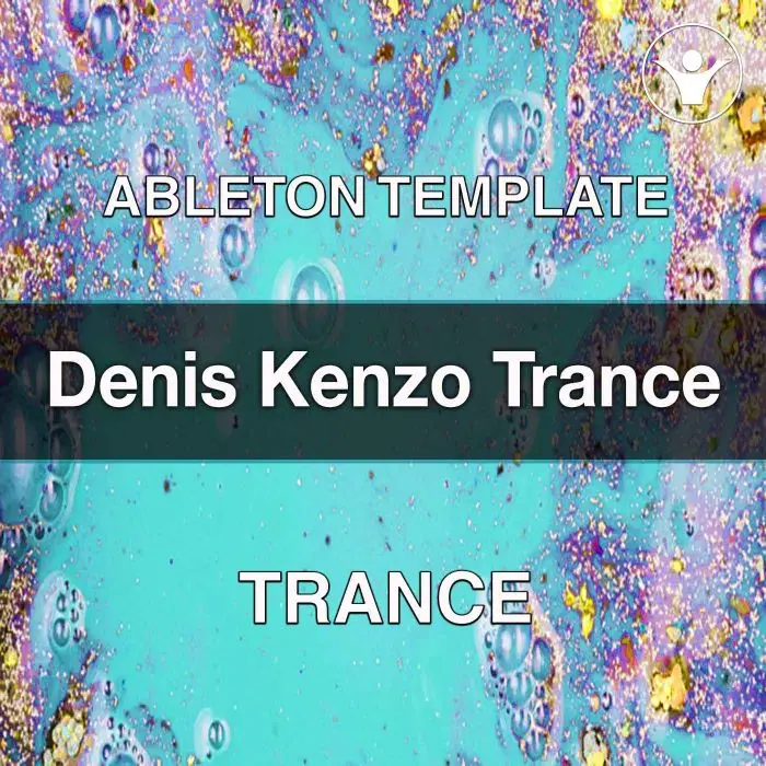 Denis Kenzo Lyric Trance Ableton TemplateAbleton Templates