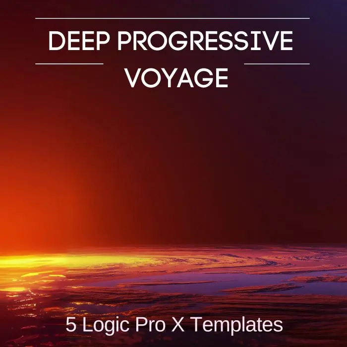 Deep Progressive Voyage Vol 4 | Logic Pro XAbleton Templates (Stock Plugins), Ableton Templates, Logic Pro Templates (Stock Plugins), FL Studio Templates (Stock Plugins), FL Studio Templates
