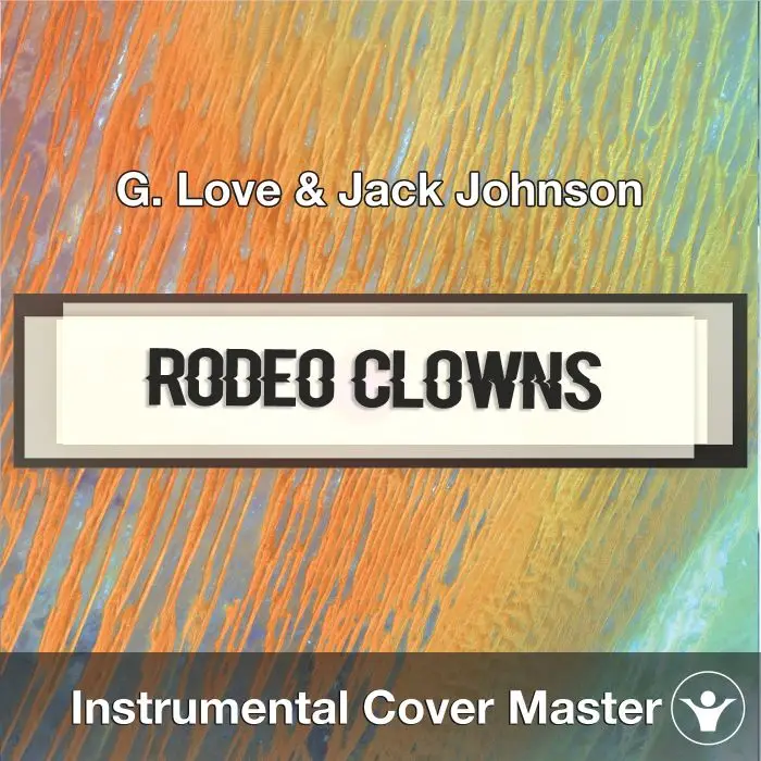 Rodeo Clowns (G. Love & Jack Johnson) - Instrumental CoverInstrumental Covers