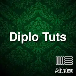 Diplo Sound Design TutorialAbleton Templates