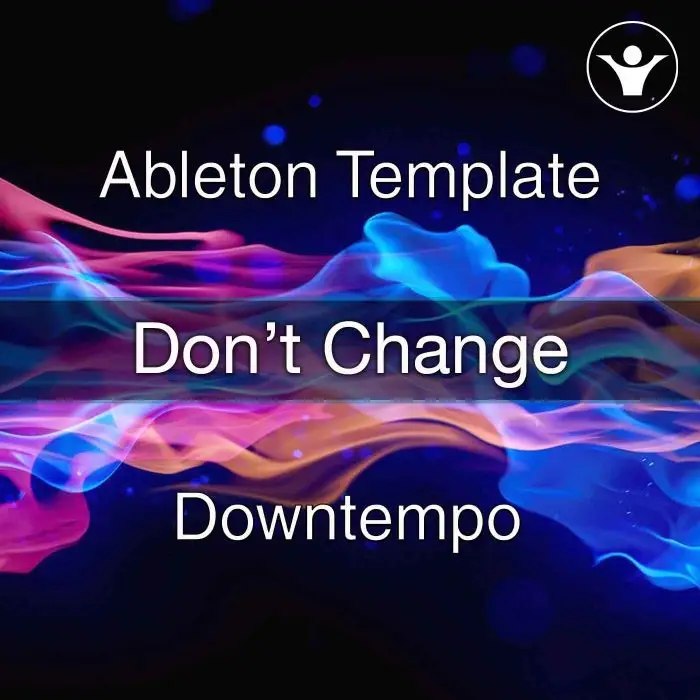 Don't Change Ableton Templates