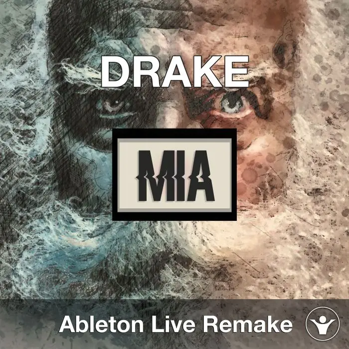 Drake - Mia - Ableton Project ReworkAbleton Templates